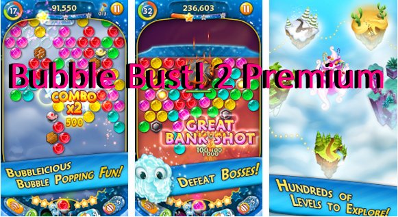  Bubble Bust! 2 Premium APK