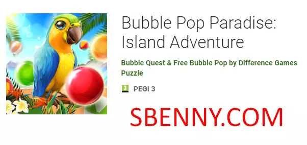  Bubble Pop Paradise: Island Adventure