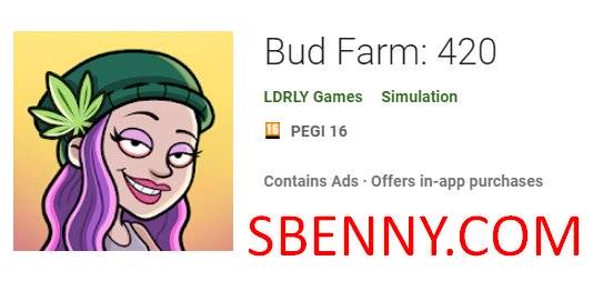 bud farm 420
