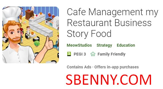  Cafe Management my Restaurant Business Story Food
