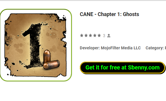  CANE - Chapter 1: Ghosts APK