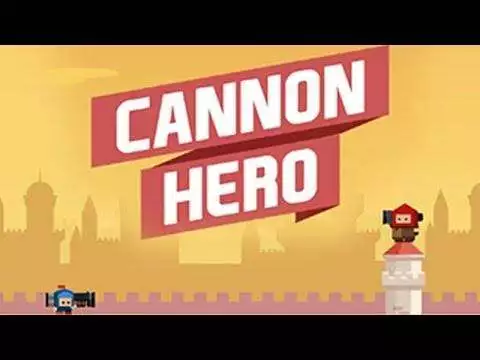 Cannon Hero Must Die
