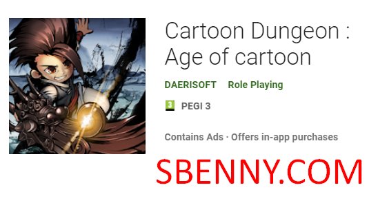  Cartoon Dungeon : Age of cartoon