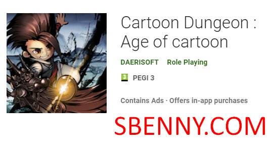  Cartoon Dungeon : Age of cartoon
