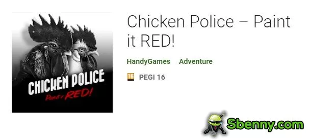  Chicken Police – Paint it RED!