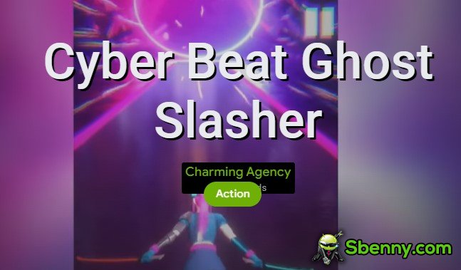  Cyber Beat Ghost Slasher