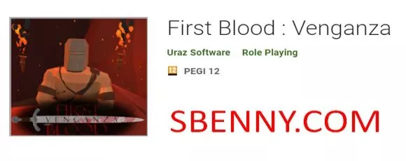 first blood venganza