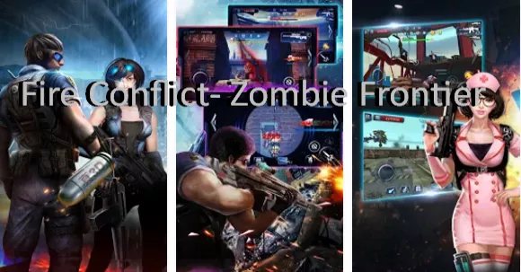 fire conflict zombie frontier