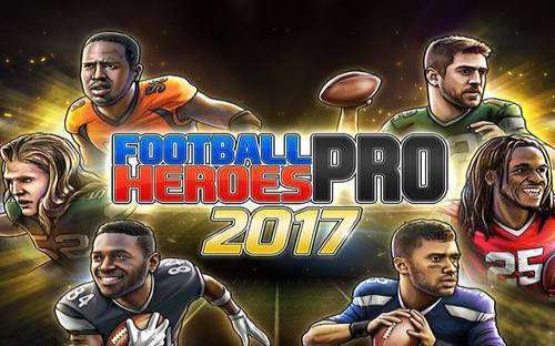 football heroes pro 2017