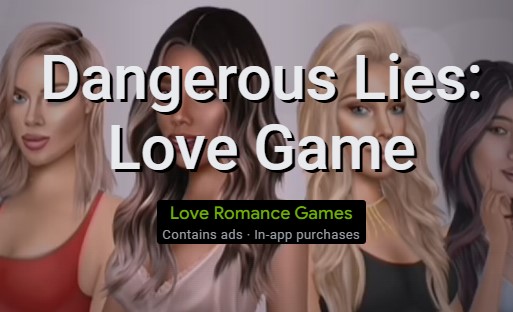 بازی عاشقانه دروغ های خطرناک