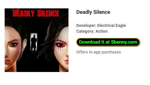deadly silence