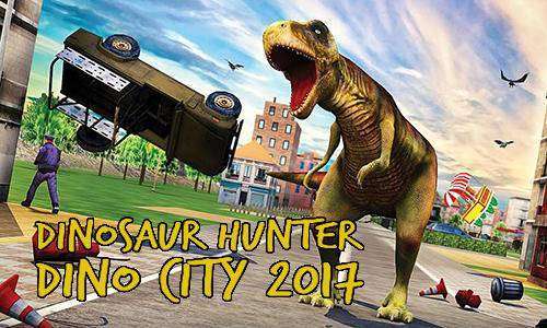 dinosaure chasseur dino ville 2017