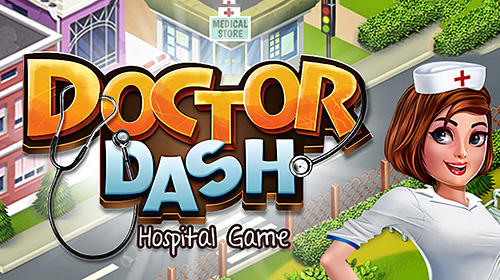 doctor dash hospital game