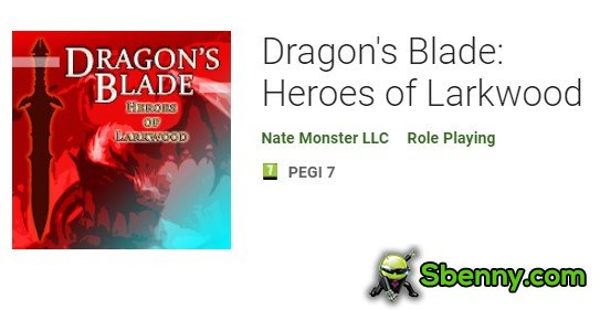 dragon s blade heroes of larkwood