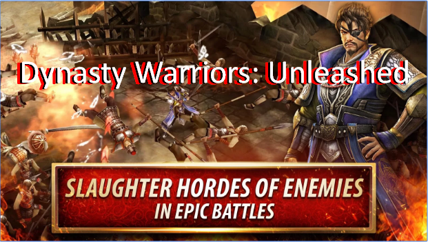 dynasty warriors unleashed