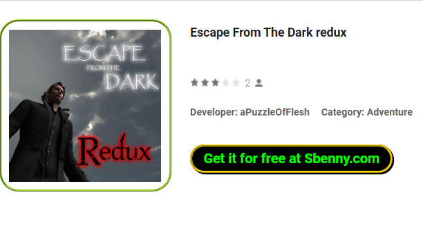 escape from The dark redux