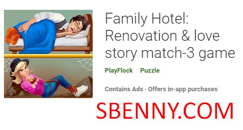 renovação de hotel familiar e jogo de combinar 3 histórias de amor