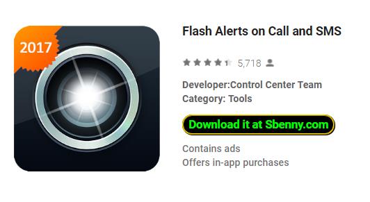 flash alerts on call and sms