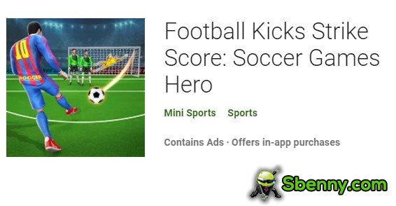 football kicks strike score soccer games hero