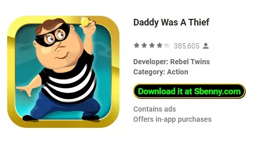 daddy was a thief