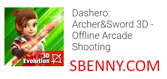  Dashero: Archer&Sword 3D - Offline Arcade Shooting