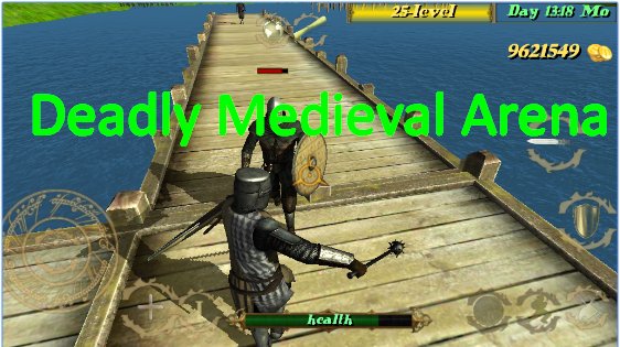  Deadly Medieval Arena