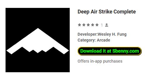 deep air strike complete
