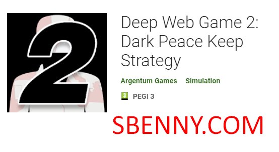  Deep Web Game 2: Dark Peace Keep Strategy