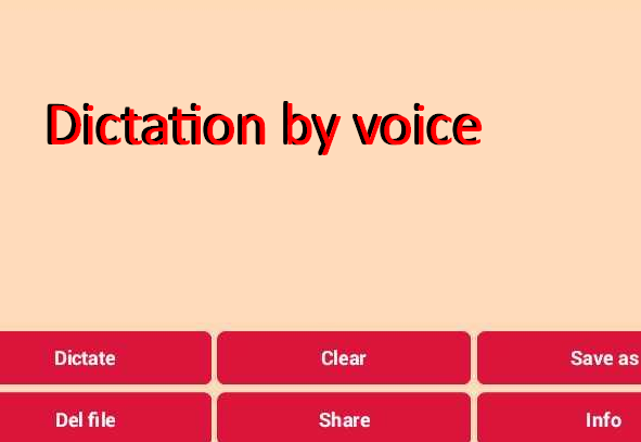  Dictation by voice