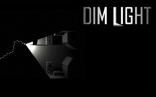 dim light