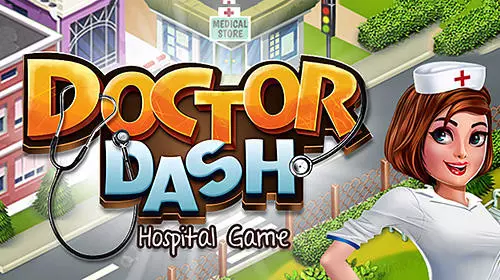 doctor dash hospital game