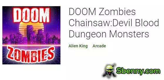  DOOM Zombies Chainsaw:Devil Blood Dungeon Monsters APK