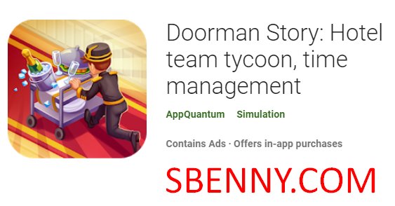  Doorman Story: Hotel team tycoon, time management