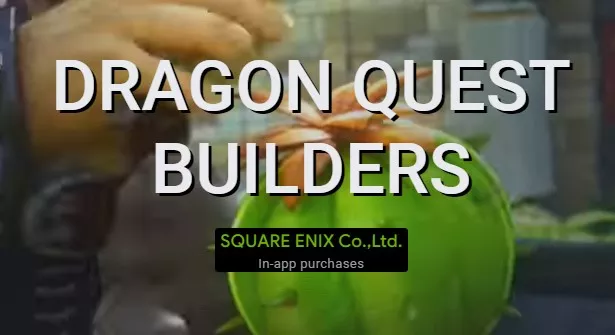  DRAGON QUEST BUILDERS
