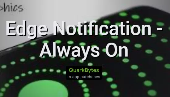 edge notification always on