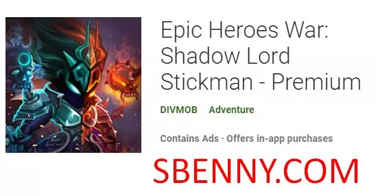  Epic Heroes War: Shadow Lord Stickman - Premium APK
