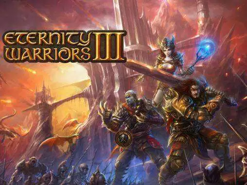 ETERNITY WARRIORS 3