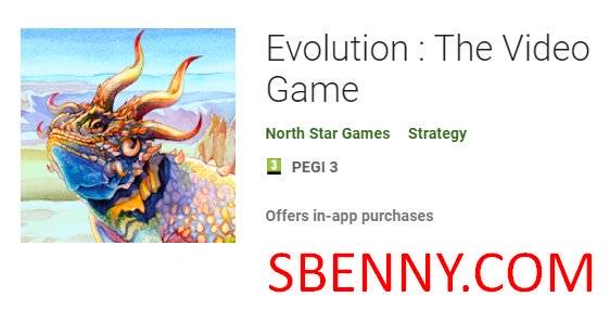  Evolution : The Video Game