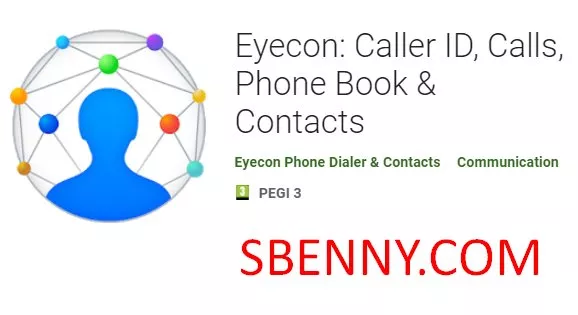  Eyecon: Caller ID, Calls, Phone Book & Contacts