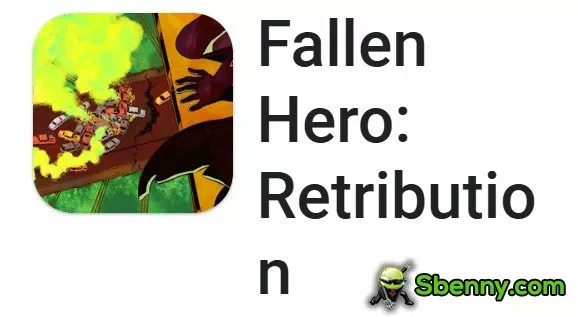 fallen hero retribution