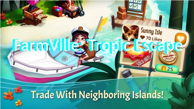 FarmVille: Tropic Escape