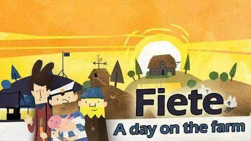 Fiete - A day on the Farm