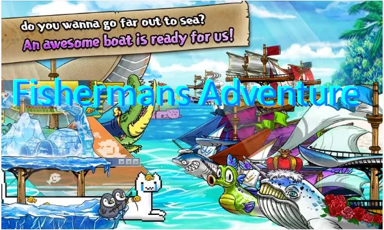  Fishermans Adventure