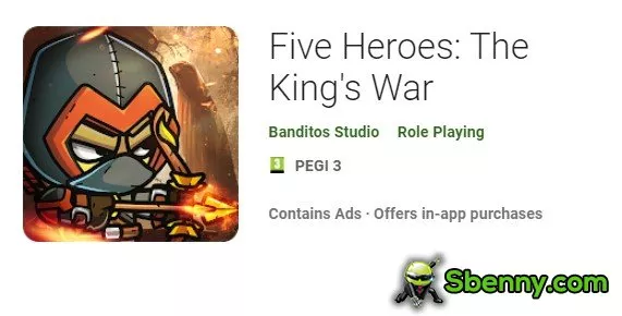 five heroes the king s war