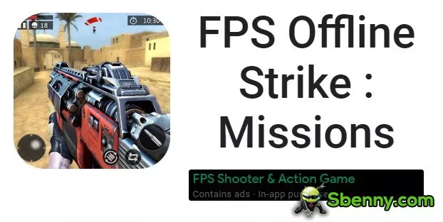 FPS Offline Strike : Missions
