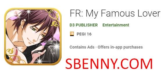 FR: My Famous Lover