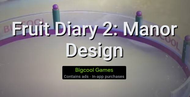  Fruit Diary 2: Manor Design