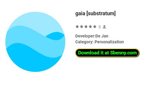 gaia substratum