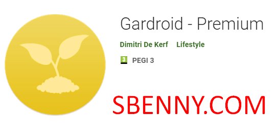 Gardroid Premium
