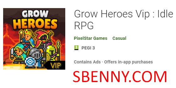 grow heroes vip idle rpg